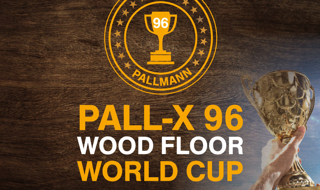 PALL-X 96 WOOD FLOOR WORLD CUP