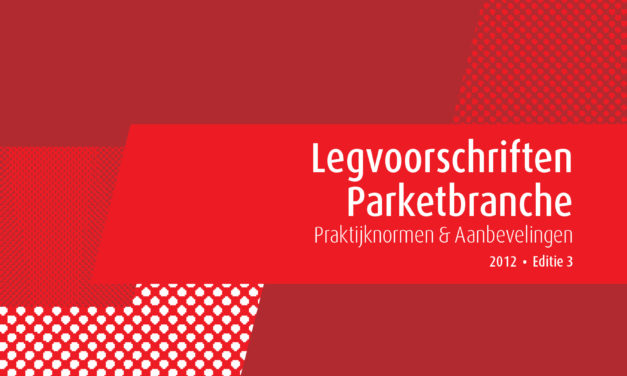Parketbranche levert waardevolle input voor nieuwe legvoorschriften